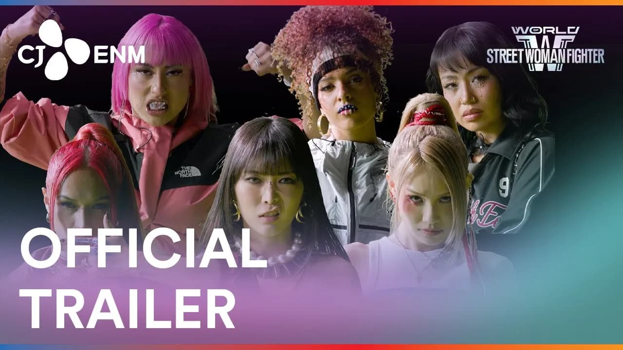 World of Street Woman Fighter | Official Trailer 